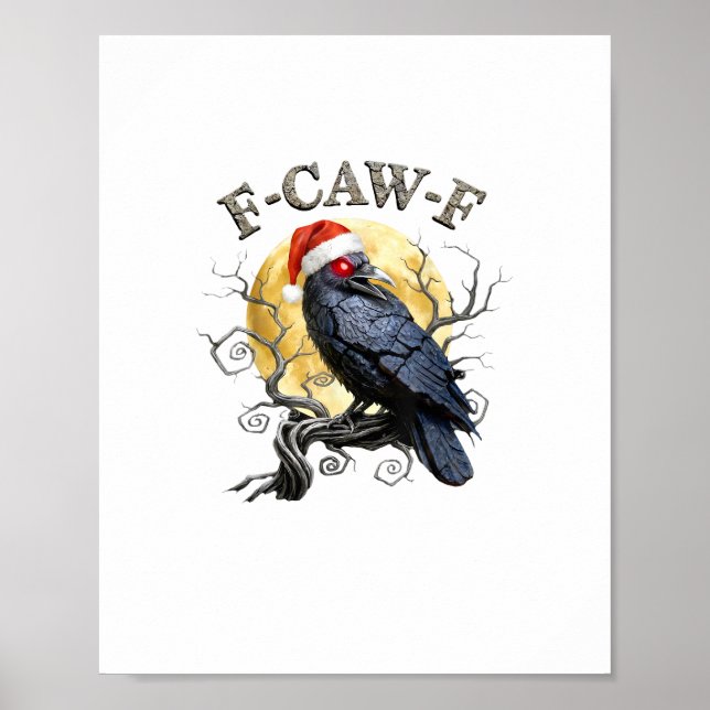 Poster Funny Crow F-Caw-F Bird Gothic Christmas Santa Hat (Frente)