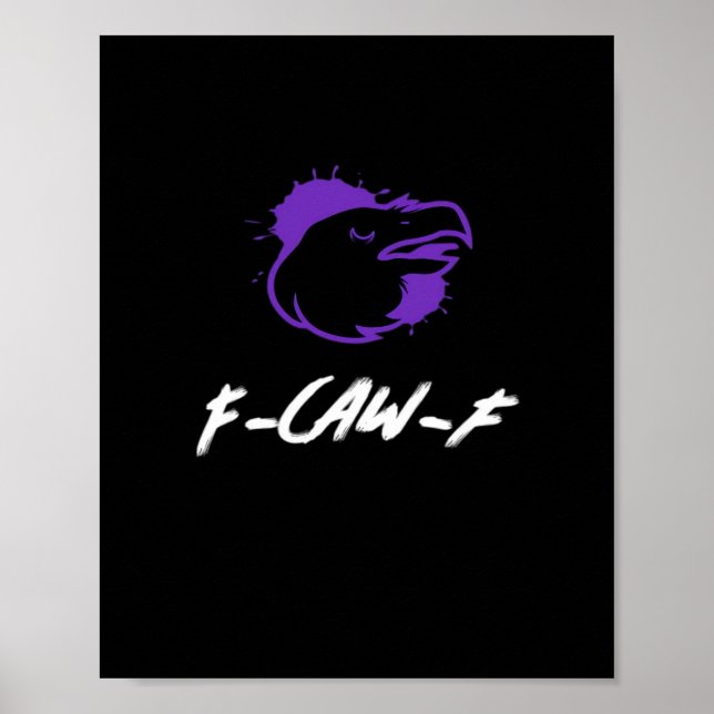 Poster Funny Crow Logo F-Caw-F – Caws For Attention! Clas (Frente)