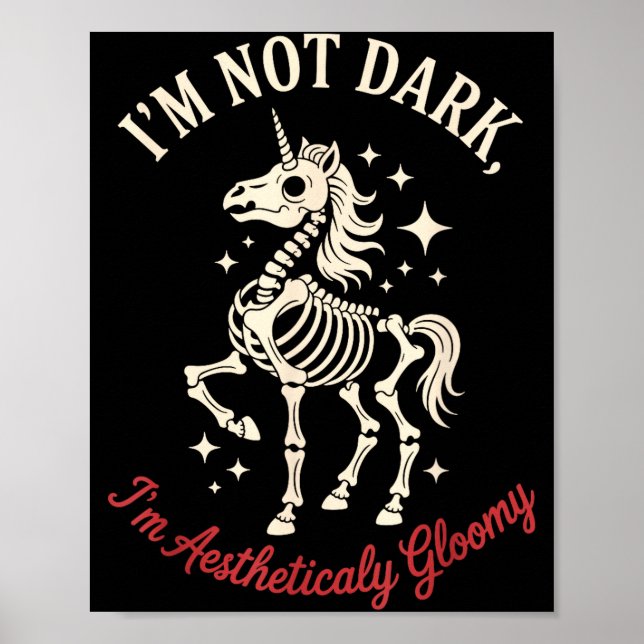 Poster Funny Cute Creepy Unicorn Skeleton Dark Humor Goth (Frente)