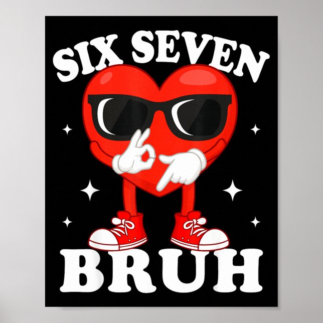 Poster Funny Dabbing Heart Bruh 67 Meme Valentine's Day  (Frente)