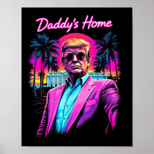 Poster Funny Daddys Casa Branca Trump Rosa 2024