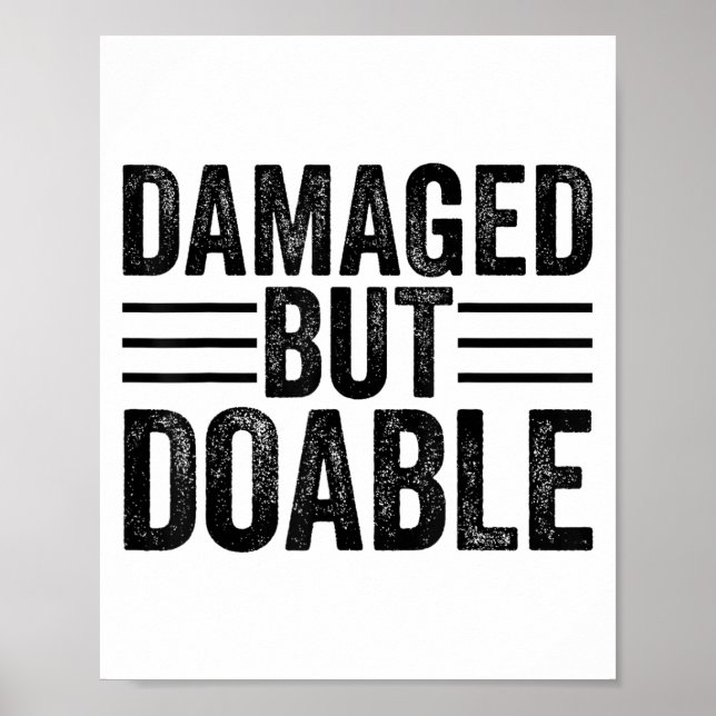 Poster Funny Damaged But Doable Motivational Damaged Wome (Frente)
