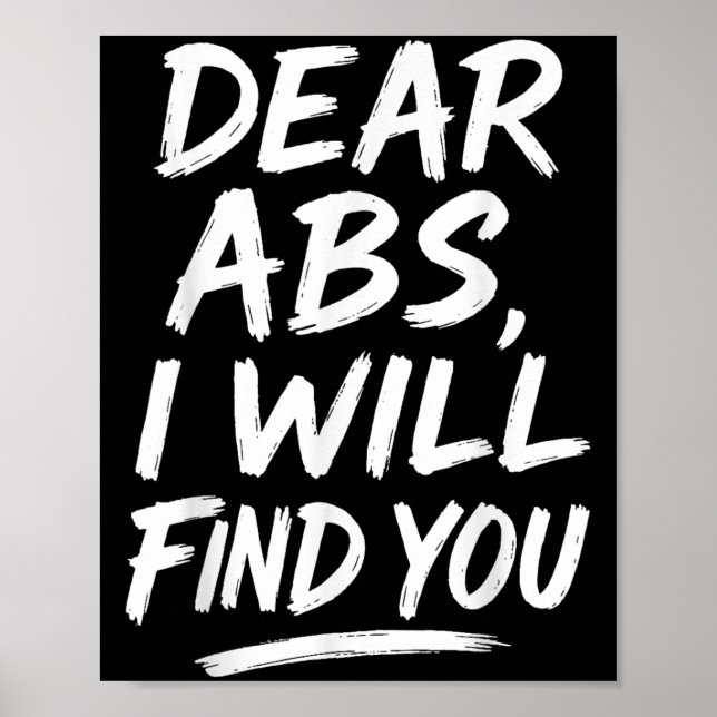 Poster Funny Dear Abs Quote Fitness Lovers And Workout Mo (Frente)