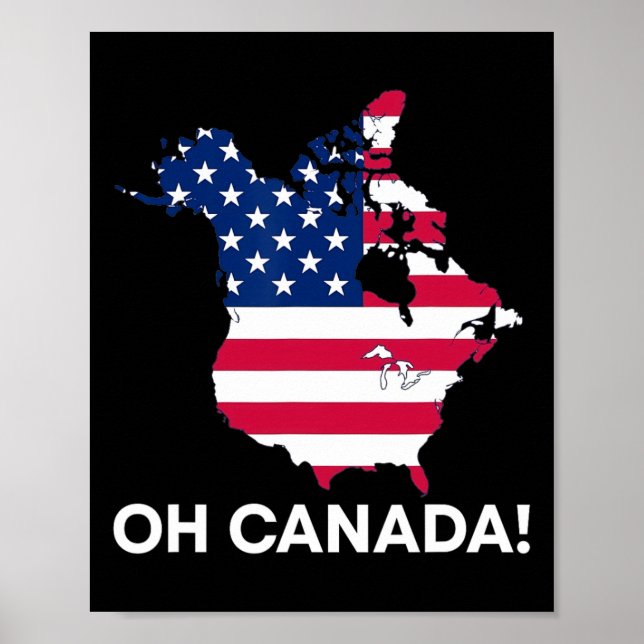 Poster Funny Donald Trump Oh Canada 51ruas State Americ (Frente)