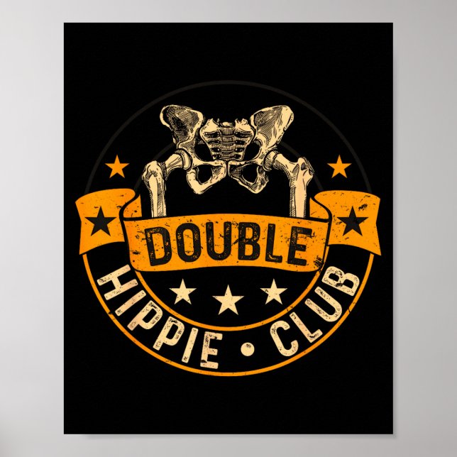 Poster Funny Double Hipe Club Hip Surgery New Hip  (Frente)