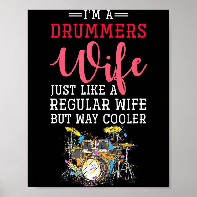 Poster Funny Drummers Wife Valentines Day Gift Drums  (Frente)