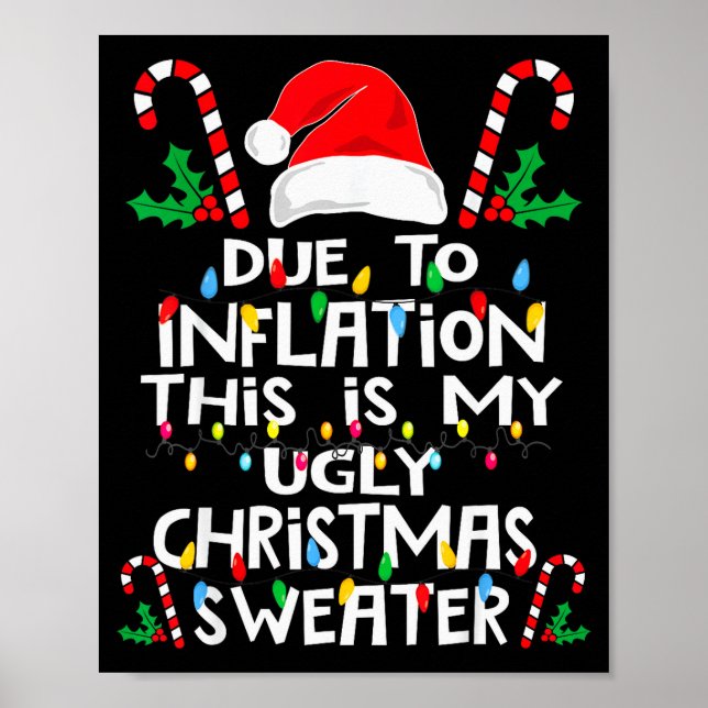 Poster Funny Due To Inflation Ugly Christmas Sweaters For (Frente)
