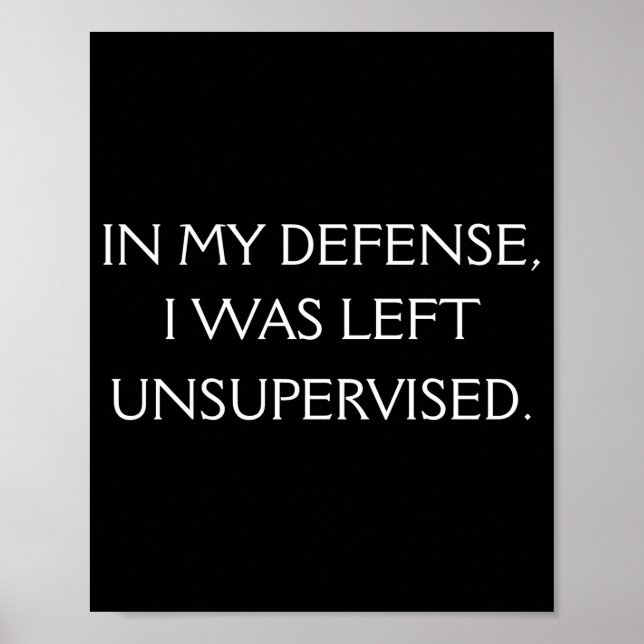 Poster Funny Excuse Quote On The Back  (Frente)