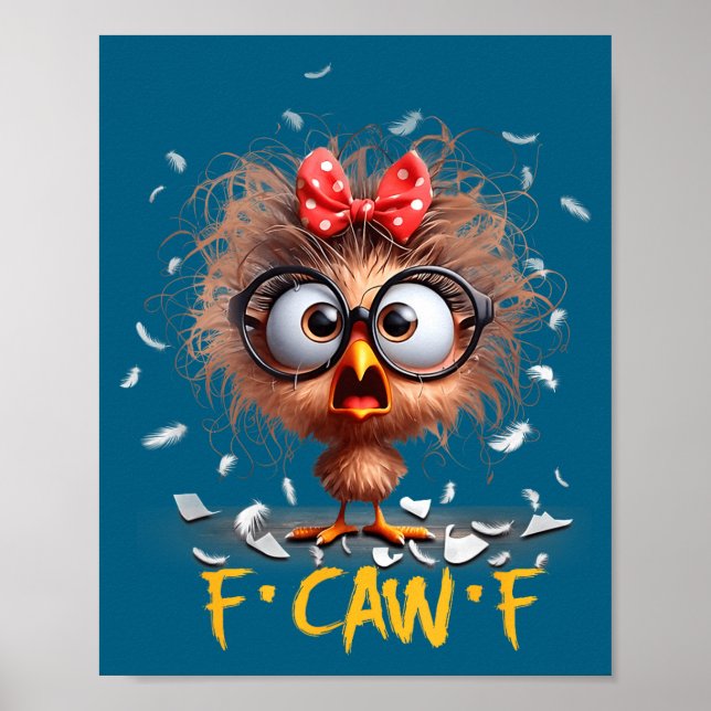 Poster Funny F-caw-f Black Crow Fcawf Humor Quote Bird Sh (Frente)