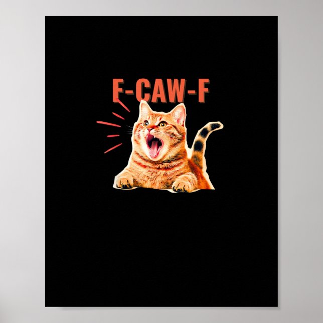 Poster Funny F-Caw-F Graphic Sarcastic Trendy Unique (Frente)