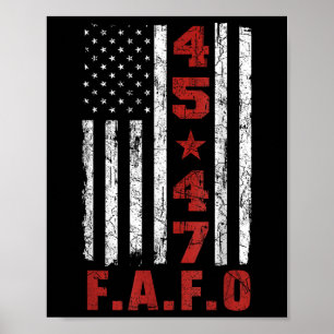 Poster Funny Fafo Trump Shirt Presidente 47 Trump Fafo