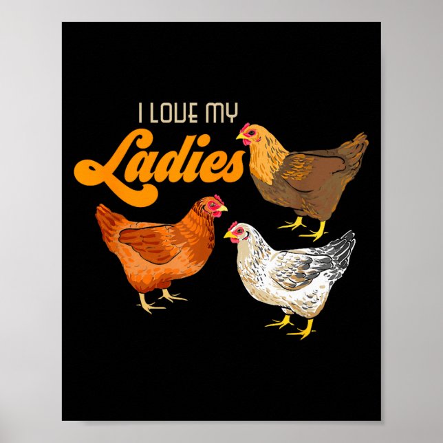 Poster Funny Farmer Gift - I Love My Ladies Chicken  (Frente)