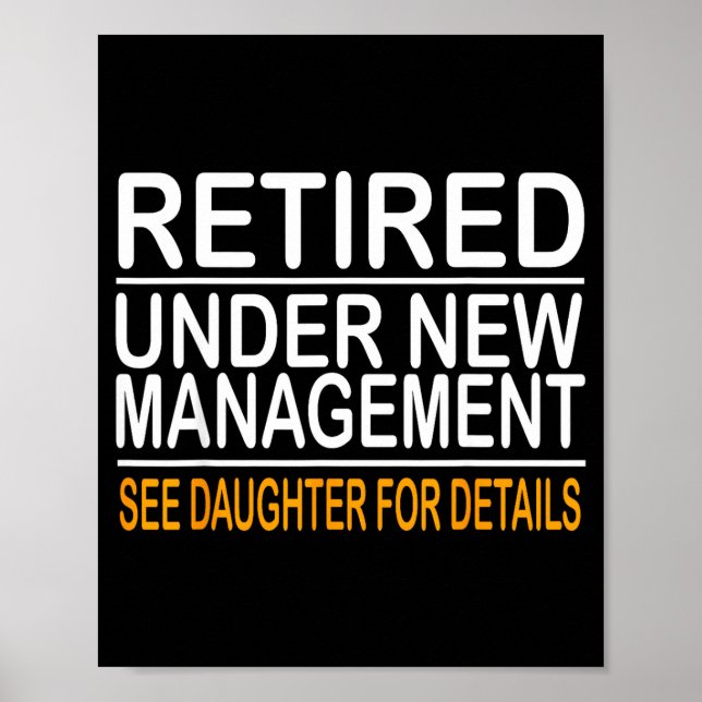 Poster Funny Father's Day Retired Under New Management Se (Frente)