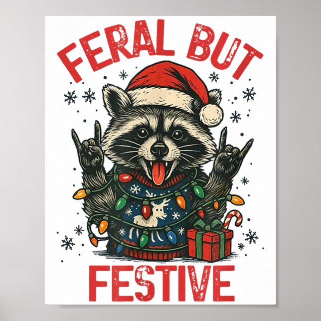 Poster Funny Festive But Feral Santa Raccoon Lover Animal (Frente)
