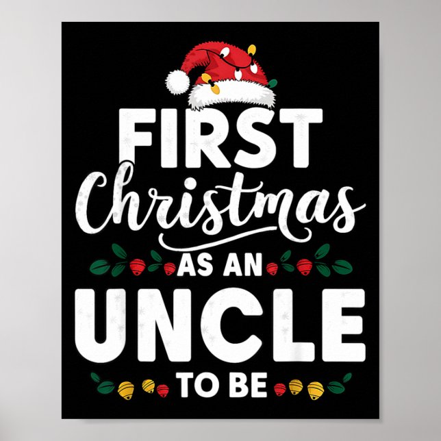 Poster Funny First Christmas As An Uncle To Be New Uncle  (Frente)
