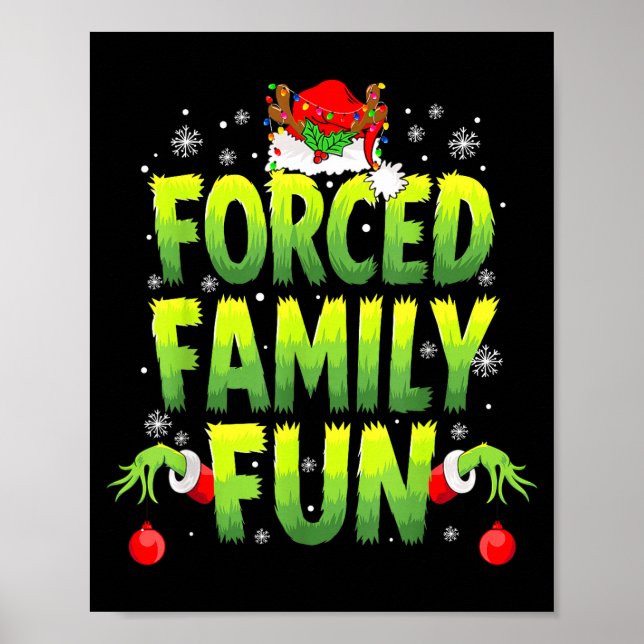 Poster Funny Forced Family Fun Christmas Holiday Men Kids (Frente)