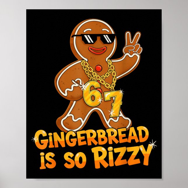 Poster Funny Gingerbread Is So Rizzy Christmas 67 Gen Alp (Frente)