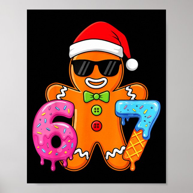 Poster Funny Gingerbread Six Seven 67 Ice Cream Drip Chri (Frente)