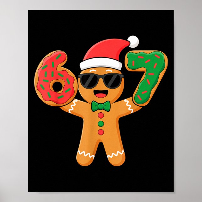 Poster Funny Gingerbread Six Seven 67 Ice Cream Drip Chri (Frente)