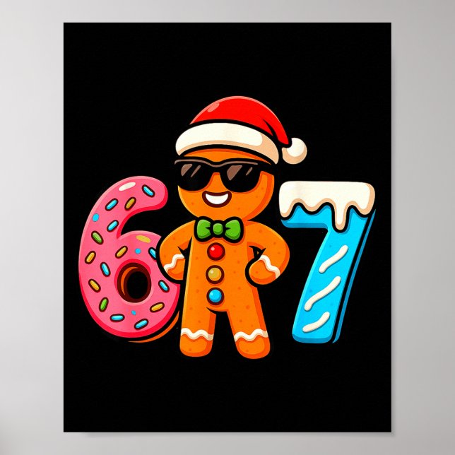Poster Funny Gingerbread Six Seven 67 Ice Cream Drip Chri (Frente)