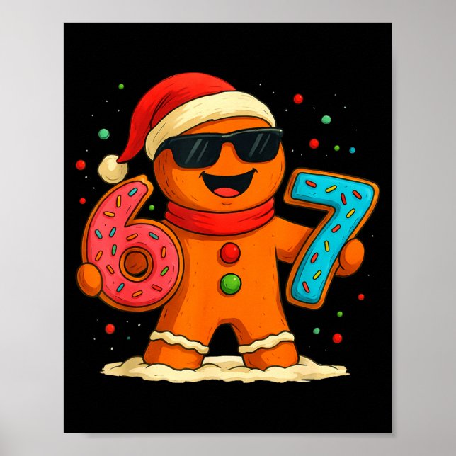 Poster Funny Gingerbread Six Seven 67 Ice Cream Drip Chri (Frente)