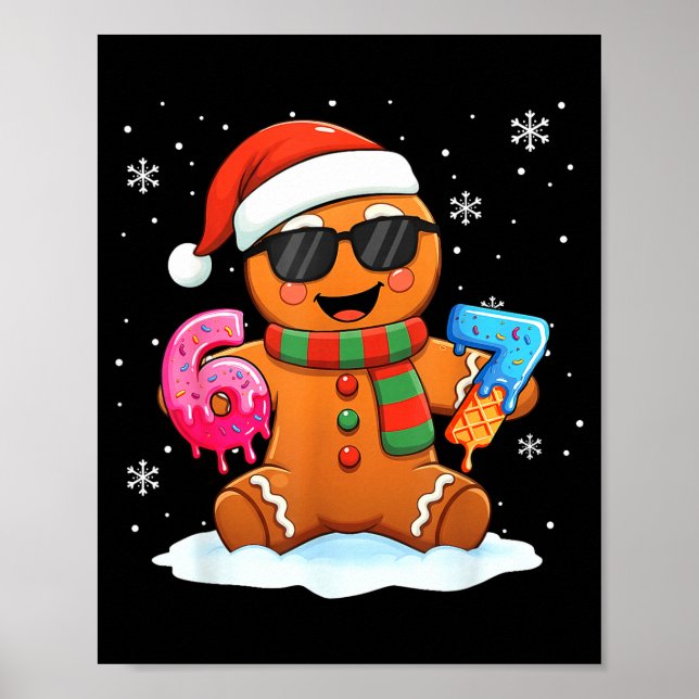 Poster Funny Gingerbread Six Seven 67 Ice Cream Drip Chri (Frente)