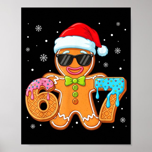 Poster Funny Gingerbread Six Seven 67 Ice Cream Drip Chri (Frente)