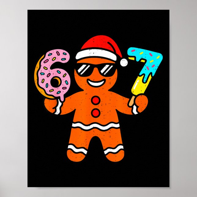 Poster Funny Gingerbread Six Seven 67 Ice Cream Drip Chri (Frente)
