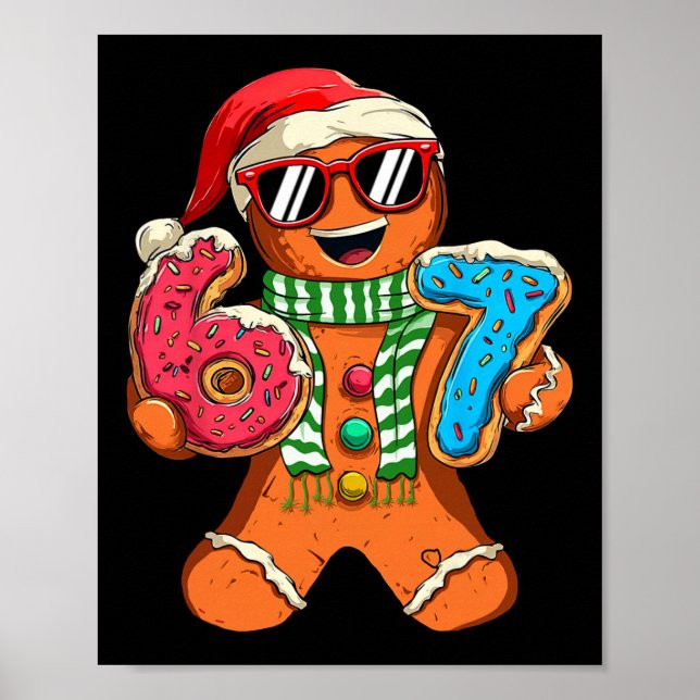 Poster Funny Gingerbread Six Seven 67 Meme Ice Cream Chri (Frente)