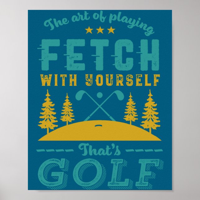 Poster Funny Golf Player Quote Golfers Love Golfing Srt  (Frente)