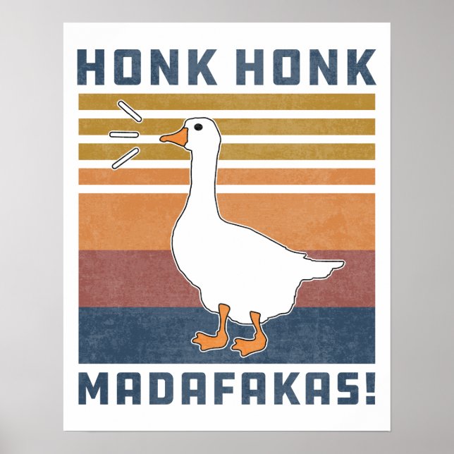 Poster Funny Goose Honk Madafakas Retro Vintage Duck (Frente)