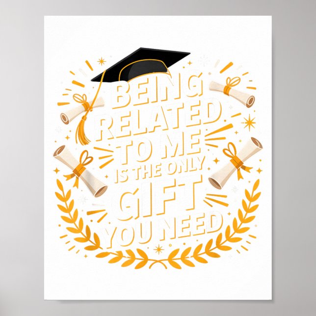 Poster Funny Graduation Quote Being Related To Me 2025  (Frente)