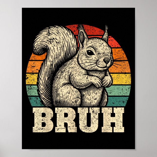 Poster Funny Graphic Tees Squirrel Bruh For Boys Girls Me (Frente)