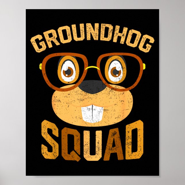 Poster Funny Groundhog Squad Shirt Happy Groundhog Day 20 (Frente)