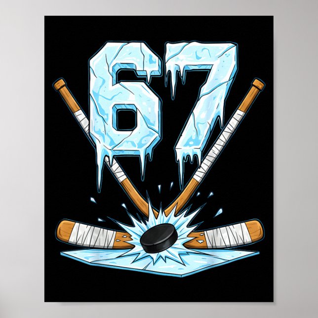 Poster Funny Hockey 67 Meme 6-7 Six Seven Gen Alpha Ice H (Frente)
