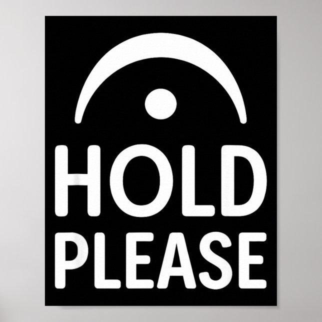 Poster Funny Hold Please Fermata Symbol Music Theory Band (Frente)