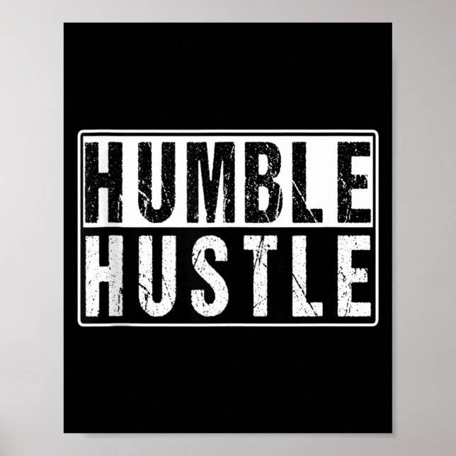 Poster Funny Hustle Gift For Men And Women Cool Humble In (Frente)