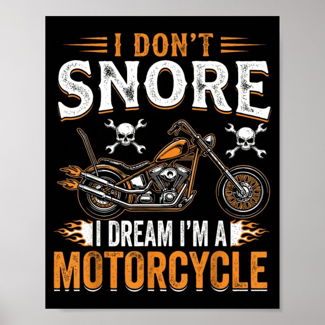 Poster Funny I Don't Snore I Dream I'm A Motorcycle Biker (Frente)