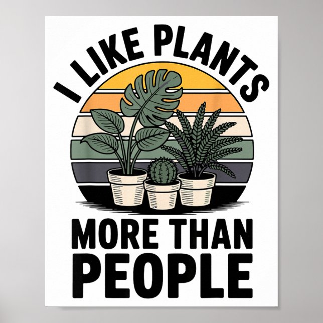 Poster Funny I Like Plants More Than People Design  (Frente)