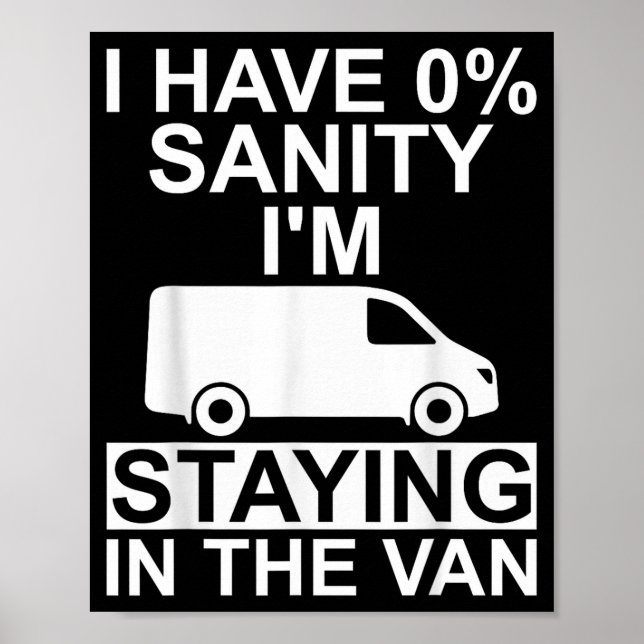 Poster Funny I'm Staying In Tha Van Phasmophobia Drivers  (Frente)