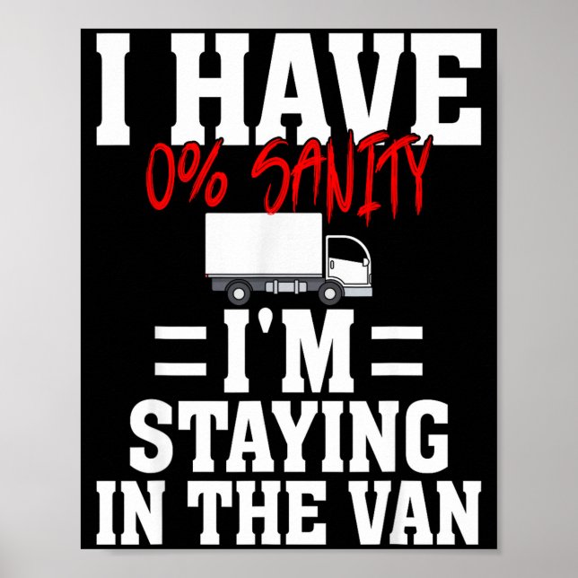 Poster Funny I'm Staying In Tha Van Phasmophobia Gamer Me (Frente)