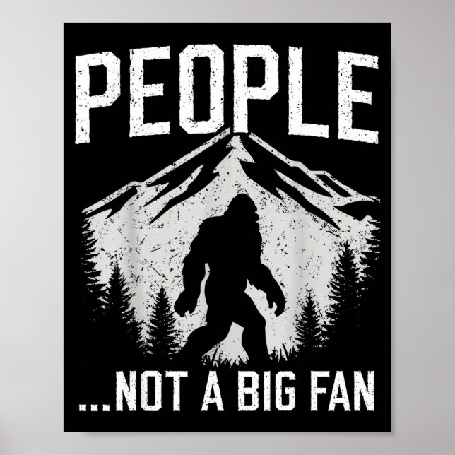 Poster Funny Introvert Bigfoot People Not A Big Fan Dad J (Frente)