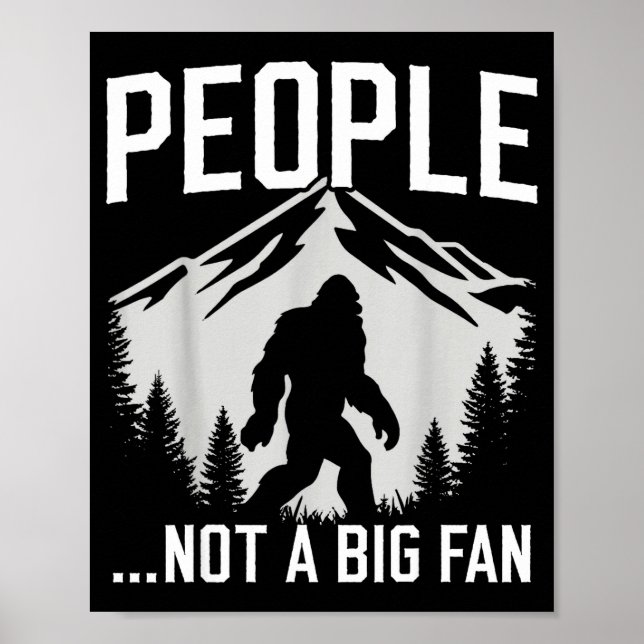 Poster Funny Introvert Bigfoot People Not A Big Fan Dad J (Frente)