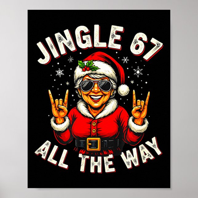 Poster Funny Jingle 67 All The Way Santa Trendy Six Seven (Frente)