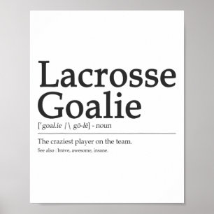 Poster Funny Lacrosse Goalie Definição Citação Homens Leg