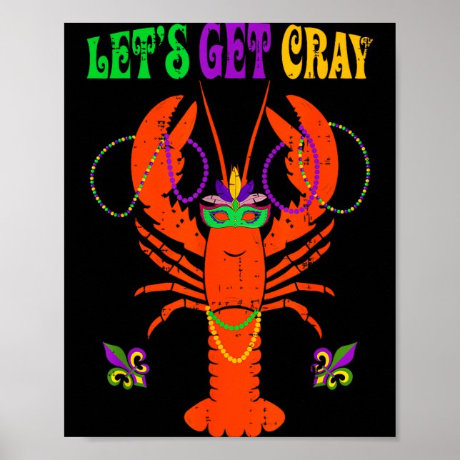 Poster Funny Lets Get Cray Crawfish - New Orleans Funny M (Frente)