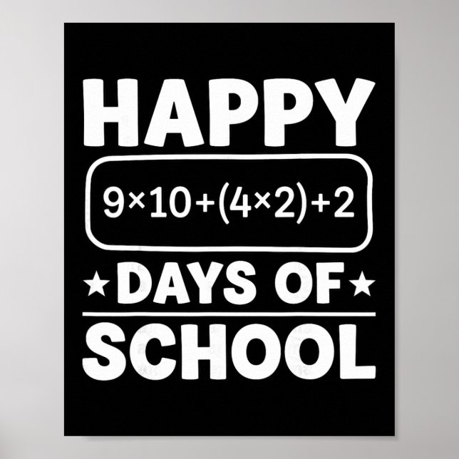 Poster Funny Math Equation Happy 100 Days Of School Stude (Frente)