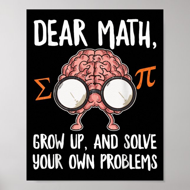Poster Funny Math Quote For Girls Boys Teens Men Women De (Frente)