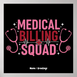 Poster Funny Medical Billing Squad Proud Specialist Gift
