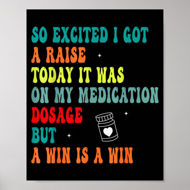 Poster Funny Medication Dosage Joke Dark Humor Sarcastic  (Frente)